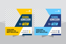 Admission Social Media Post, Back To School Admission Promotion Social Media Post Template Design, Education Advertisement