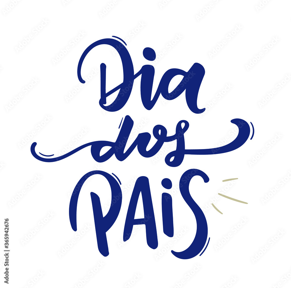 Dia dos Pais. Father's Day. Brazilian Portuguese Hand Lettering. Vector. - obrazy, fototapety, plakaty 