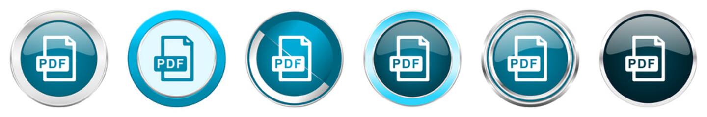 Fototapete - Pdf file silver metallic chrome border icons in 6 options, set of web blue round buttons isolated on white background.