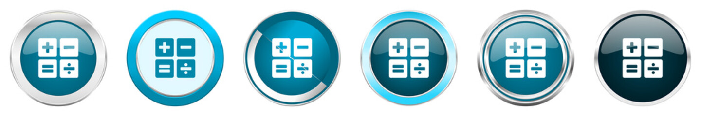 Aufkleber - Calculator silver metallic chrome border icons in 6 options, set of web blue round buttons isolated on white background