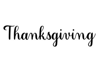 Wall Mural - thanksgiving phrase. handwritten vector lettering illustration. brush calligraphy banner. black insc