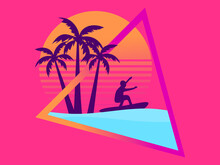 80s Retro Sci-fi Surfer With Palm Trees On A Sunset. Surfer Against The Backdrop Of Palm Trees And Retro Futritic Sun. Synthwave Style. Vector Illustration