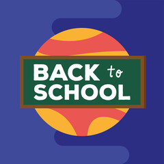 Poster - back to school lettering in chalkboard with planet