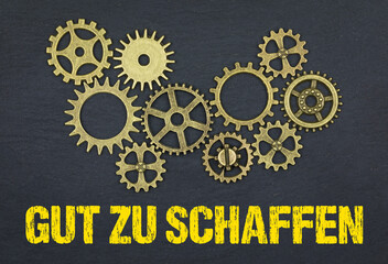 Poster - Gut zu schaffen