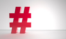 Red Hashtag On White Background With Copy Space. Trending Topic