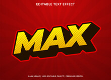 Max Text Effect Template With 3d Style And Retro Bold Font Concept Use For Brand Label And Logotype Sticker