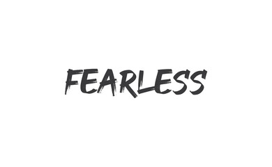  Fearless lettering. Calligraphy inspirational graphic design. Hand written postcard.