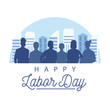 happy labor day celebration with workers silhouette on the city