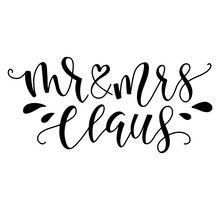 Mr And Mrs Santa Claus Black Text Isolated On White Background - Vector Illustration.