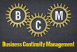 BCM Business Continuity Management