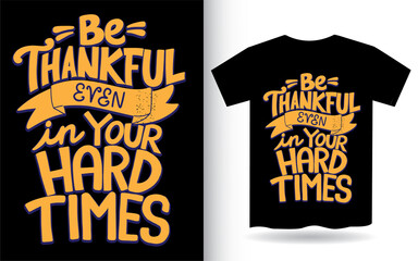 Poster - Hand drawn motivational typography for t shirt