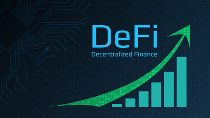 Wall Mural - Defi - decentralized finance - text next to a green up arrow and a chart directed upwards. Dark blue background. Horizontal. Vector EPS10.