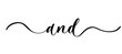 And - vector calligraphic inscription with smooth lines.