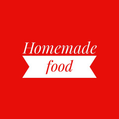 Wall Mural - ''Homemade food'' sign vector for restaurant