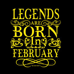 Wall Mural - Legends are born in vector printable t-shirt design