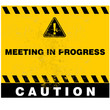 © 206925HARY - meeting in Progress, sign vector