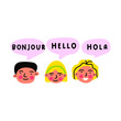 © Igor - Bilingual kids speaking in different languages. Bonjour, hello and hola it's  greeting in French, English and Spanish. Hand drawn vector illustration on white background.