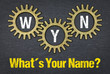 WYN What´s Your Name?