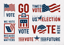 USA Election Motivation Typography And Logos Set. EPS10 Vector Illustration With Transparency.