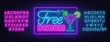 Free drinks neon sign on brick wall background. Pink and blue neon alphabets.