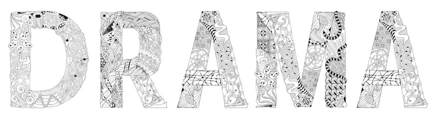 Wall Mural - Word Drama. Vector zentangle object for coloring