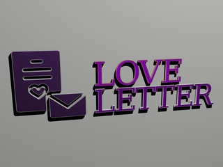 Wall Mural - LOVE LETTER icon and text on the wall - 3D illustration for background and heart