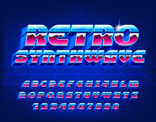 Retro Synthwave Alphabet Font. 3D Letters, Numbers And Symbols In 80s Style. Retro-futuristic Vector Typeface For Your Typography Design.
