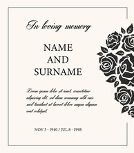Funeral Card Vector Template, Vintage Condolence Obituary With Typography In Loving Memory And Vintage Rose Flowers, Place For Name, Birth And Death Dates. Mourning Memorial, Funereal Card, Necrologue
