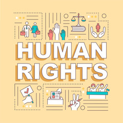 Human rights word concepts banner. Moral principles and freedoms. International law. Infographics with linear icons on yellow background. Isolated typography. Vector outline RGB color illustration