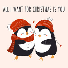 Cute Penguins In Red Caps. All I Want For Christmas Is You. Vector Hand Drawn Illustration.