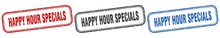 Happy Hour Specials Square Isolated Sign Set. Happy Hour Specials Stamp