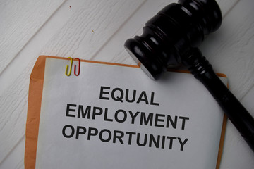 Wall Mural - Equal Employment Opportunity text write on a paperwork isolated on office desk.