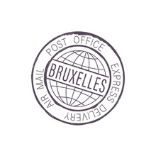 City Of Brussels Post Office Stamp Isolated Air Mail Express Delivery Sign. Vector Bruxelles International Postal Global Service Icon, Emblem Of Dutch Mailing Postage, Ink Seal Stamp On Correspondence