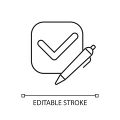 Sticker - Survey check linear icon. Tick in checkbox. Choose option in questionnaire. Survey poll. Thin line customizable illustration. Contour symbol. Vector isolated outline drawing. Editable stroke