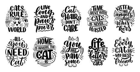 Wall Mural - Set with funny lettering quotes about cats for print in hand drawn style. Creative typography slogans design for posters. Cartoon vector illustration.