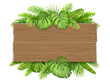 Empty wooden sign decorated with tropical leaves. Billboard with a place for advertising or invitations.