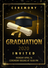 Graduation Party. Prom Celebration Invitation Poster, Congratulation And Greetings Flyer With Black Degree Cap And Confetti. Vector Diploma Card Education Banner With Golden Ribbon