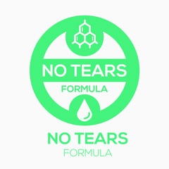 Wall Mural - (No tears formula) label sign, vector illustration.