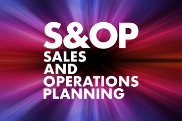 Wall Mural - S&OP - Sales and Operations Planning acronym, business concept background