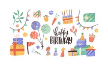 Set Of Hand Drawn Decoration With Inscription Happy Birthday Vector Flat Illustration. Collection Of Cone Hat, Garland Flag, Present Boxes And Balloons Isolated. Festive Objects With Design Elements