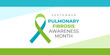 Pulmonary Fibrosis Awareness Month. Vector banner, poster, card for social media with the text September Pulmonary Fibrosis Awareness Month. Green and blue ribbon and inscription on white background.