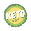 Keto diet round badge in grunge style. Vector flat illustration. High fat and moderate protein diet icon.