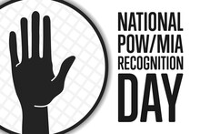National POW/MIA Recognition Day. Holiday Concept. Template For Background, Banner, Card, Poster With Text Inscription. Vector EPS10 Illustration.