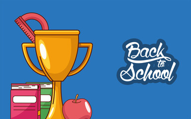 Poster - trophy notebooks ruler and apple of back to school vector design