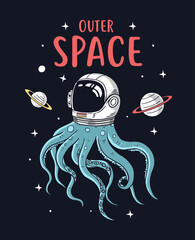 Astronaut octopus in space vector illustrations with cool slogans for t-shirt print and other uses.