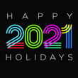 Happy holidays 2021 year. Bright festive colors on black background. Illustration. Vector.
