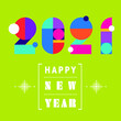 2021 new year Greetings. Very colorful, playful, contemporary design on bright green background. Vector illustration.