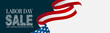 © Natalie Adams - Labor Day sale banner. USA national federal holiday header design. American flag waving ribbon background. Realistic vector illustration.