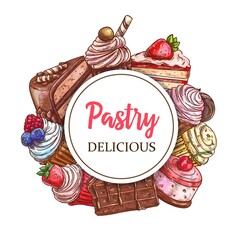 Sticker - Cakes and cupcakes pastry vector round banner. Bakery shop sweet sketch desserts, cafe patisserie. Muffins and cheesecake, chocolate cupcakes with berry souffle, biscuits and brownie engraved frame