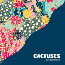 Bright Postcard With Decorative Cacti.